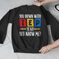 You Down With IEP Yeah You Know Me SPED Teacher Men Graphic Sweatshirt, funny design You Down With IEP Yeah You Know Me SPED Teacher Men Graphic Sweatshirt, funny design