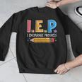 I E P I Encourage Progress Special Education Teacher Men Graphic Sweatshirt, funny design I E P I Encourage Progress Special Education Teacher Men Graphic Sweatshirt, funny design