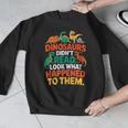 English Teacher Dinosaurs Didn’t Read What Happened To Them Men Graphic Sweatshirt, English Teacher Gifts, funny design