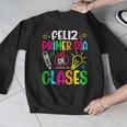 Feliz Primer Dia De Clases Kids Girl Teacher Spanish School Men Graphic Sweatshirt, funny design Feliz Primer Dia De Clases Kids Girl Teacher Spanish School Men Graphic Sweatshirt, funny design