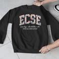 Floral ECSE Early Childhood Special Education SPED Teacher Men Graphic Sweatshirt, funny design Floral ECSE Early Childhood Special Education SPED Teacher Men Graphic Sweatshirt, funny design