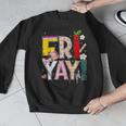 Fri-Yay Happy Friday Lovers Teacher Weekend Women Men Graphic Sweatshirt, funny design Fri-Yay Happy Friday Lovers Teacher Weekend Women Men Graphic Sweatshirt, funny design