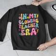 In My Glowing Teacher Era Teaching Back To School Men Graphic Sweatshirt, funny design In My Glowing Teacher Era Teaching Back To School Men Graphic Sweatshirt, funny design