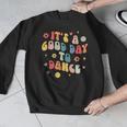 Groovy Its A Good Day To Dance Dance Teacher Men Graphic Sweatshirt, Groovy Teacher Gifts, funny design Groovy Its A Good Day To Dance Dance Teacher Men Graphic Sweatshirt, Groovy Teacher Gifts, funny design