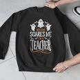 Halloween Teacher Nothing Scares Me Women Men Teachers Men Graphic Sweatshirt, funny design Halloween Teacher Nothing Scares Me Women Men Teachers Men Graphic Sweatshirt, funny design