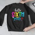Hello Sixth Grade Cute Back To School 6th Grade Teacher Kids Men Graphic Sweatshirt, funny design Hello Sixth Grade Cute Back To School 6th Grade Teacher Kids Men Graphic Sweatshirt, funny design