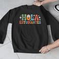 Hola Estudiantes Spanish Teacher Men Graphic Sweatshirt, funny design