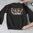 Hot All Superheroes Wear Capes Cute Teacher End Of School Men Graphic Sweatshirt, funny design Hot All Superheroes Wear Capes Cute Teacher End Of School Men Graphic Sweatshirt, funny design