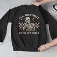 I'Ll Just Wait Until It's Quiet Skeleton Teacher Men Graphic Sweatshirt, funny design I'Ll Just Wait Until It's Quiet Skeleton Teacher Men Graphic Sweatshirt, funny design