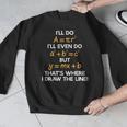 I'Ll Do Math Formula Math Puns For Students Teachers Men Graphic Sweatshirt, funny design I'Ll Do Math Formula Math Puns For Students Teachers Men Graphic Sweatshirt, funny design
