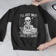 I'Ll Wait Until It's Quiet Tshirt Skeleton Teacher Halloween Men Graphic Sweatshirt, funny design