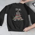 I'm Ok Read Book Reading Nerd Librarian Teacher School Men Graphic Sweatshirt, funny design I'm Ok Read Book Reading Nerd Librarian Teacher School Men Graphic Sweatshirt, funny design