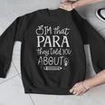 I'm That Paraprofessional They Told You About Retro Teacher Men Graphic Sweatshirt, funny design I'm That Paraprofessional They Told You About Retro Teacher Men Graphic Sweatshirt, funny design