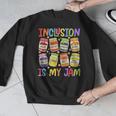 Inclusion Is My Jam SPED Teacher Special Education Teacher Men Graphic Sweatshirt, funny design Inclusion Is My Jam SPED Teacher Special Education Teacher Men Graphic Sweatshirt, funny design