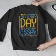 It's A Fine Day To Write An Essay Class English Teacher Men Graphic Sweatshirt, English Teacher Gifts, funny design It's A Fine Day To Write An Essay Class English Teacher Men Graphic Sweatshirt, English Teacher Gifts, funny design