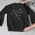 It's Me Hi I'm The Teacher It's Me Teacher Men Women Men Graphic Sweatshirt, funny design
