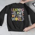 Learning Is Out Of This World Space Teacher Cute Groovy Men Graphic Sweatshirt, Groovy Teacher Gifts, funny design