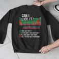 Can I Lick It Periodic Table Science Teacher Chemistry Men Graphic Sweatshirt, Science Teacher Gifts, funny design
