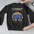 Literacy For All Visually Impaired Braille Teacher The Blind Men Graphic Sweatshirt, funny design Literacy For All Visually Impaired Braille Teacher The Blind Men Graphic Sweatshirt, funny design