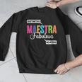 Maestra Fabulosa Bilingual Spanish Espanol Teacher School Men Graphic Sweatshirt, funny design