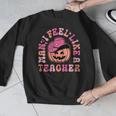 Man I Feel Like a Teacher Women Western Teacher Halloween Men Graphic Sweatshirt, funny design Man I Feel Like a Teacher Women Western Teacher Halloween Men Graphic Sweatshirt, funny design