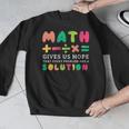Math Gives Us Hope That Every Problem Has A Solution Teacher For Men Women Girls Kids Men Graphic Sweatshirt, funny design Math Gives Us Hope That Every Problem Has A Solution Teacher For Men Women Girls Kids Men Graphic Sweatshirt, funny design