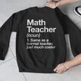 Math Teacher Definition Back To School First Day Men Graphic Sweatshirt, funny design Math Teacher Definition Back To School First Day Men Graphic Sweatshirt, funny design