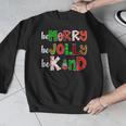 Be Merry Be Jolly Be Kind Merry Christmas Teacher Xmas Pjs Men Graphic Sweatshirt, funny design Be Merry Be Jolly Be Kind Merry Christmas Teacher Xmas Pjs Men Graphic Sweatshirt, funny design
