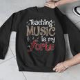 Music Teacher Teaching Music Is My Forte For Music Lovers Men Graphic Sweatshirt, funny design