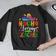 Nacho Average Teacher Mexican Teacher Cinco De Mayo Fiesta Men Women Girls Kids Men Graphic Sweatshirt, funny design