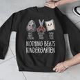 Nothing Beats Kindergarten Back To School Kid Teacher Men Graphic Sweatshirt, funny design