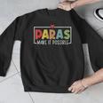 Paras Make It Possible Teacher Paraprofessional Paraeducator Men Graphic Sweatshirt, funny design