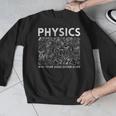 Physicist Science Teacher Physics Men Graphic Sweatshirt, Science Teacher Gifts, funny design Physicist Science Teacher Physics Men Graphic Sweatshirt, Science Teacher Gifts, funny design