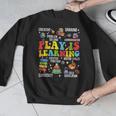 Play Is Learning Kindergarten Preschool Teacher Appreciation Men Graphic Sweatshirt, funny design
