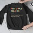 Preschool Teacher Kindergarten Teacher Definition Men Graphic Sweatshirt, funny design Preschool Teacher Kindergarten Teacher Definition Men Graphic Sweatshirt, funny design