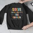 Retro Solve The Problem 67 Meme Joke Math Teacher Men Graphic Sweatshirt, funny design Retro Solve The Problem 67 Meme Joke Math Teacher Men Graphic Sweatshirt, funny design