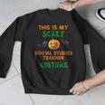 My Scary Social Studies Teacher Costume Halloween Men Women Men Graphic Sweatshirt, funny design My Scary Social Studies Teacher Costume Halloween Men Women Men Graphic Sweatshirt, funny design