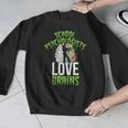 School Psychologists Love Brains Halloween Teacher Counselor Men Graphic Sweatshirt, funny design