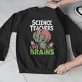 Science Teachers Love Brains Shirt Men Women Halloween Men Graphic Sweatshirt, Science Teacher Gifts, funny design Science Teachers Love Brains Shirt Men Women Halloween Men Graphic Sweatshirt, Science Teacher Gifts, funny design
