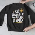 SÉ AMABLE Be Kind Bilingual Teacher Maestra Spanish Teacher Men Graphic Sweatshirt, funny design SÉ AMABLE Be Kind Bilingual Teacher Maestra Spanish Teacher Men Graphic Sweatshirt, funny design