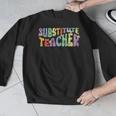 Substitute Teacher Women Back To School Substitute Teacher Men Graphic Sweatshirt, funny design Substitute Teacher Women Back To School Substitute Teacher Men Graphic Sweatshirt, funny design