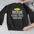 Super Personal Finance Teacher Have No Fear T-Shirt Men Graphic Sweatshirt, Super Teacher Gifts, funny design Super Personal Finance Teacher Have No Fear T-Shirt Men Graphic Sweatshirt, Super Teacher Gifts, funny design