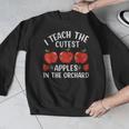I Teach The Cutest Apples In The Orchard Cute Fall Teacher Men Graphic Sweatshirt, funny design I Teach The Cutest Apples In The Orchard Cute Fall Teacher Men Graphic Sweatshirt, funny design