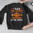 I Teach The Cutest Pumpkins In The Patch Halloween Teacher Men Graphic Sweatshirt, funny design I Teach The Cutest Pumpkins In The Patch Halloween Teacher Men Graphic Sweatshirt, funny design