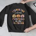 I Teach The Cutest Pumpkins In The TK Patch TK Teacher Fall Men Graphic Sweatshirt, funny design