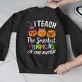 I Teach The Smartest Pumpkins The Patch Teacher Fall Season For Men Women Kids Men Graphic Sweatshirt, funny design