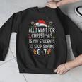 Teacher 67 Christmas Six Seven 6-7 For Men Women Humor Men Graphic Sweatshirt, funny design Teacher 67 Christmas Six Seven 6-7 For Men Women Humor Men Graphic Sweatshirt, funny design