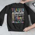 Teacher Besties Because Going Crazy Alone Is Not As Much Fun Men Graphic Sweatshirt, funny design Teacher Besties Because Going Crazy Alone Is Not As Much Fun Men Graphic Sweatshirt, funny design