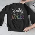 Teacher Of Littles Daycare Pre-k Kindergarten Teacher Men Graphic Sweatshirt, funny design Teacher Of Littles Daycare Pre-k Kindergarten Teacher Men Graphic Sweatshirt, funny design