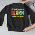 Teacher Y'All Gonna Learn Today First Day Of School Men Graphic Sweatshirt, funny design Teacher Y'All Gonna Learn Today First Day Of School Men Graphic Sweatshirt, funny design